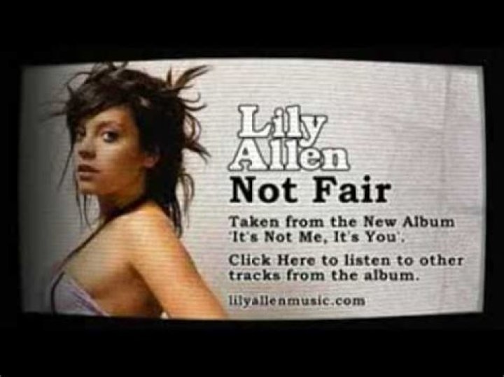 Lily Allen - Not Fair Lyrics Meaning