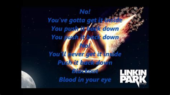 Linkin Park - Blackout Lyrics Meaning