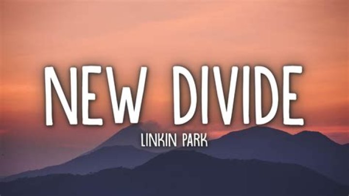 Linkin Park - New Divide Lyrics Meaning