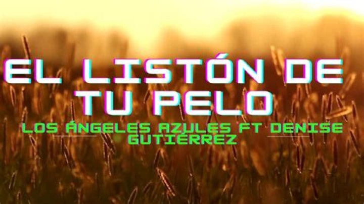Los Angeles Azules El Listón De Tu Pelo Lyrics English Translation