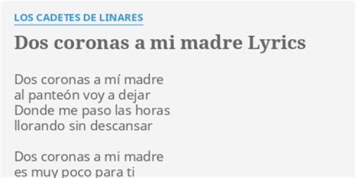 Los Cadetes De Linares Dos Coronas A Mi Madre Lyrics English Translation