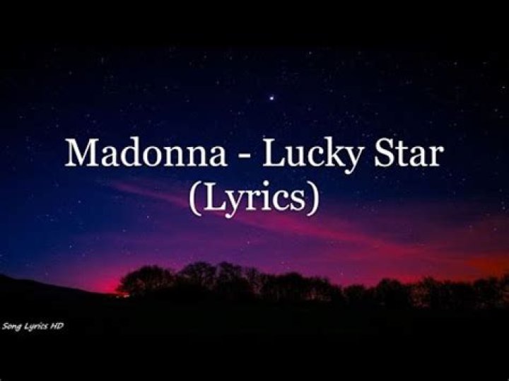 Madonna - Lucky Star Lyrics Meaning