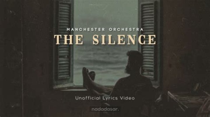 Manchester Orchestra - The Silence Lyrics Meaning