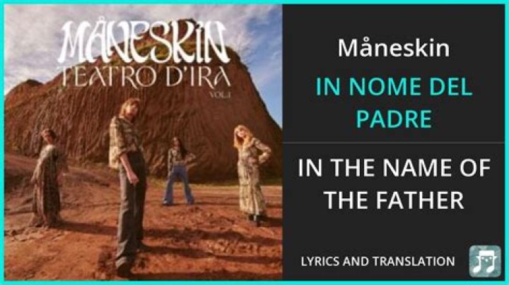 Måneskin IN NOME DEL PADRE Lyrics English Translation