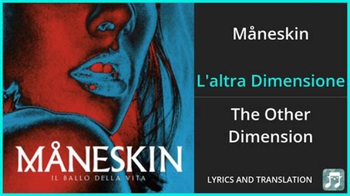 Måneskin L'altra Dimensione Lyrics English Translation