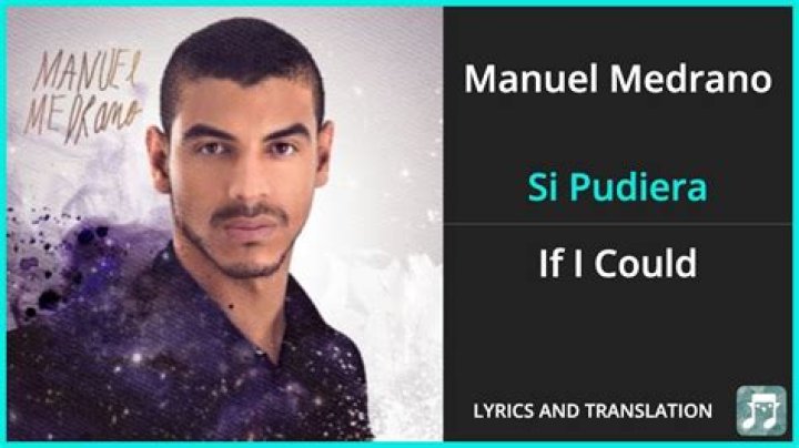 Manuel Medrano Si Pudiera Lyrics English Translation