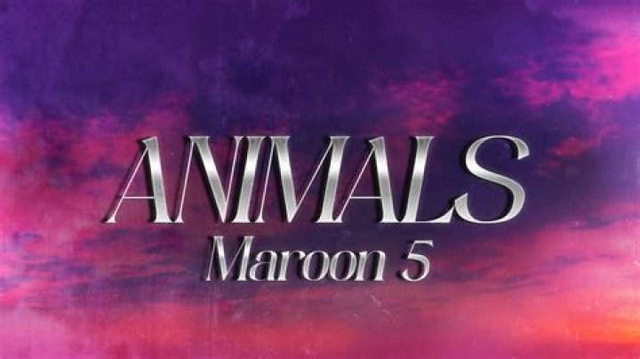 Maroon 5 - Animals Lyrics Meaning
