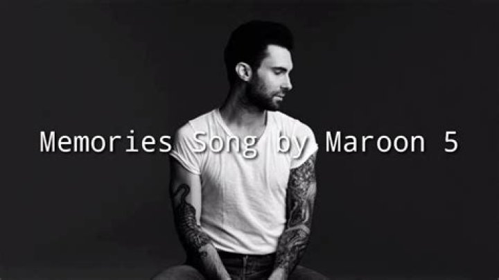 Maroon 5 - Memories Lyrics Meaning