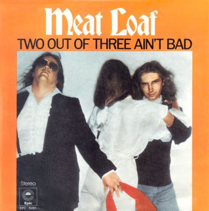 Meat Loaf - Two Out of Three Ain't Bad Lyrics Meaning