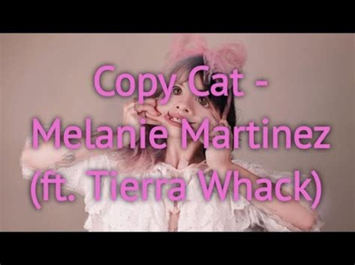 Melanie Martinez - Copy Cat Lyrics Meaning