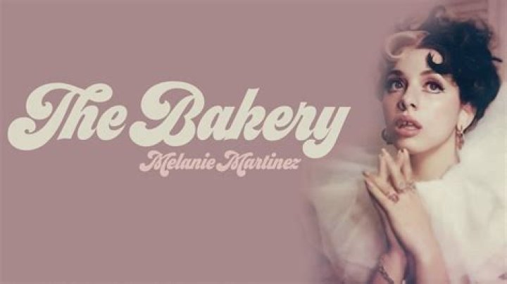 Melanie Martinez - The Bakery Lyrics Meaning