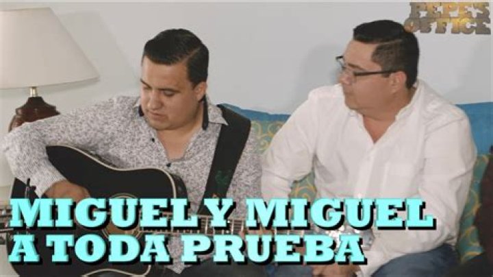Miguel Y Miguel A Toda Prueba Lyrics English Translation