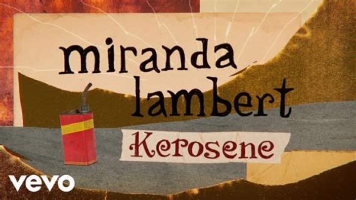 Miranda Lambert - Kerosene Lyrics Meaning