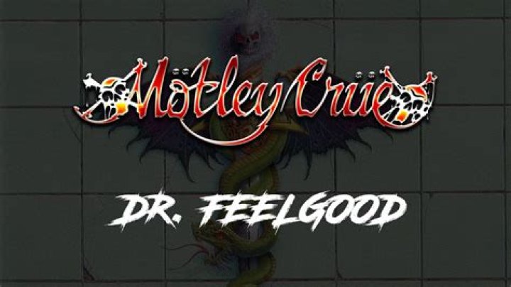 Motley Crue - Dr. Feelgood Lyrics Meaning