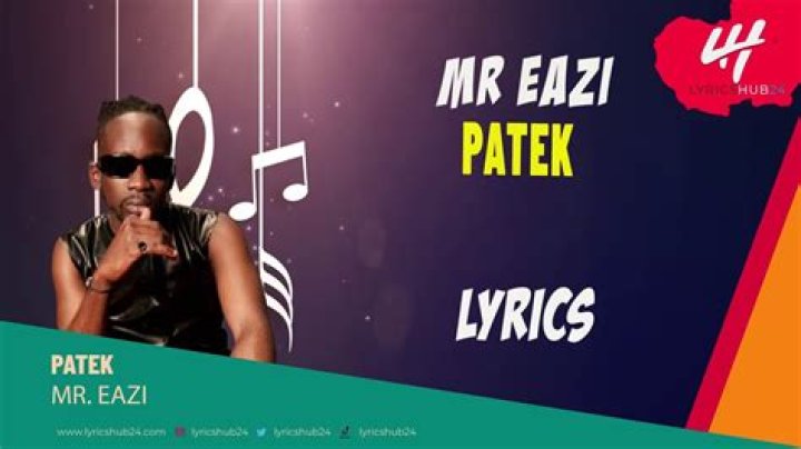 Mr Eazi Patek Lyrics