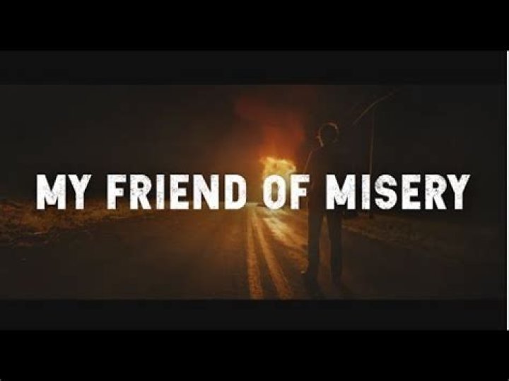My Friend of Misery Lyrics Meaning