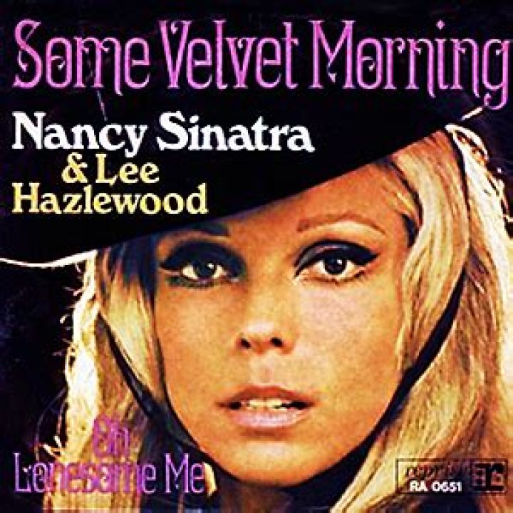 Nancy Sinatra Some Velvet Morning Lyrics