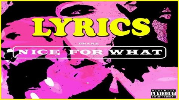 Nice For What Lyrics Meaning