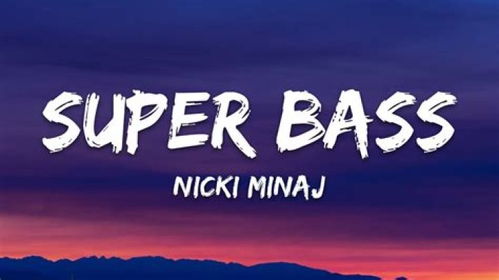 Nicki Minaj - Super Bass Lyrics Meaning