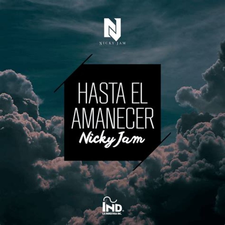 Nicky Jam Hasta El Amanecer Lyrics