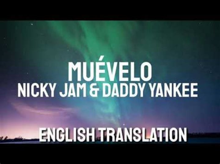Nicky Jam Muévelo Lyrics English Translation