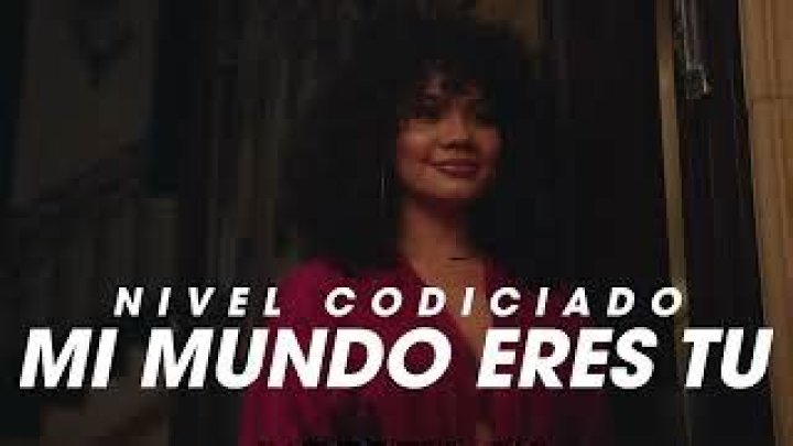 Nivel Codiciado Mi Mundo Eres Tu Lyrics English Translation