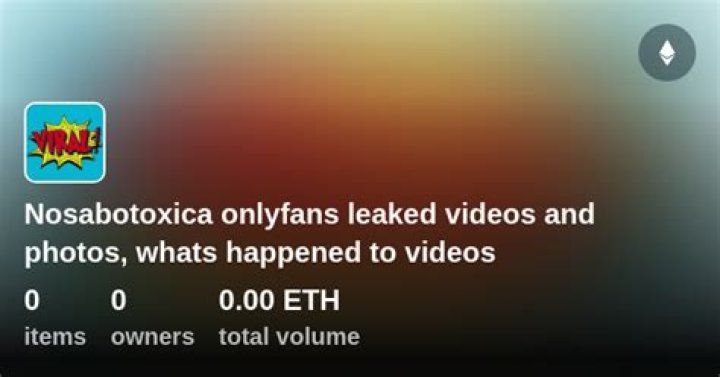 Nosabotoxica onlyfans leaked videos and photos, whats happened to videos