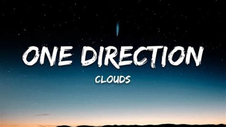 One Direction - Clouds Lyrics Meaning
