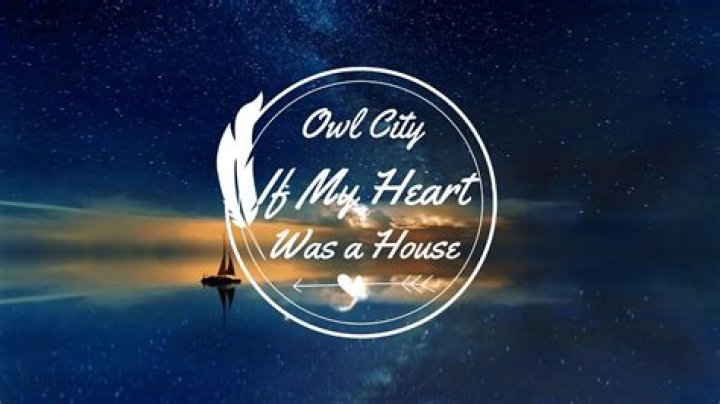 Owl City - If My Heart Was a House Lyrics Meaning