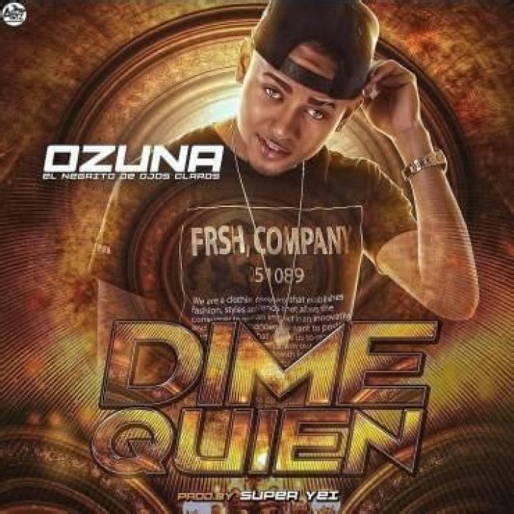 Ozuna Dime Quien Lyrics English Translation
