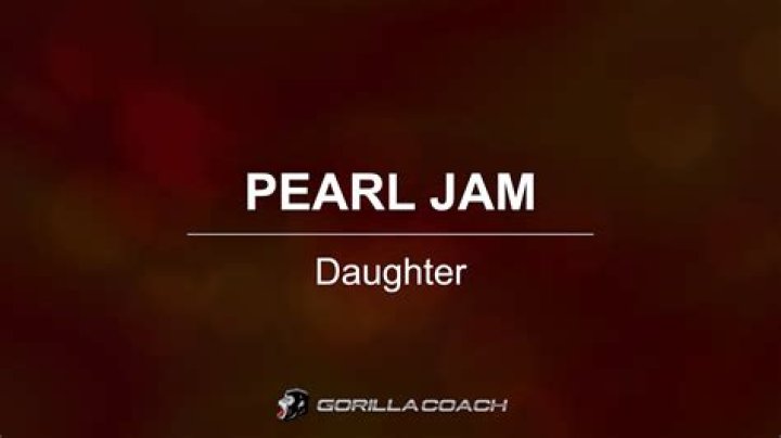 Pearl Jam - Daughter Lyrics Meaning