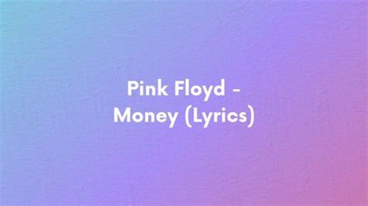 Pink Floyd - Money Lyrics Meaning