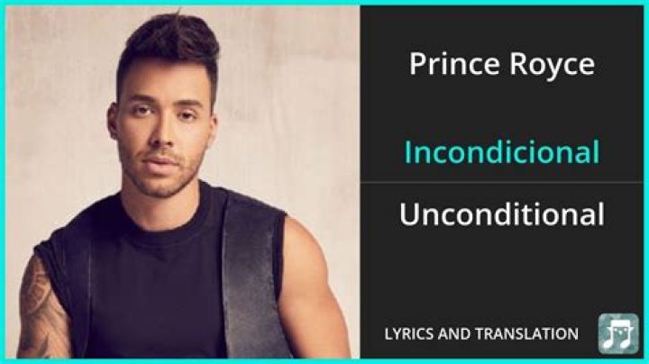 Prince Royce - Incondicional Lyrics Meaning