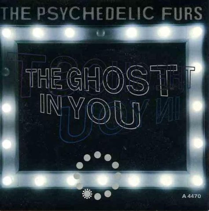 Psychedelic Furs - The Ghost In You Lyrics Meaning