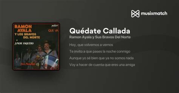 Ramón Ayala Quédate Callada Lyrics English Translation