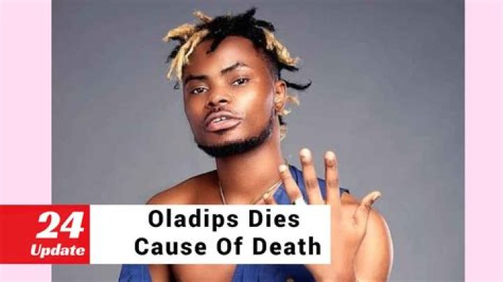 Rapper Oladips Died After Overdose, Authority Confirmed