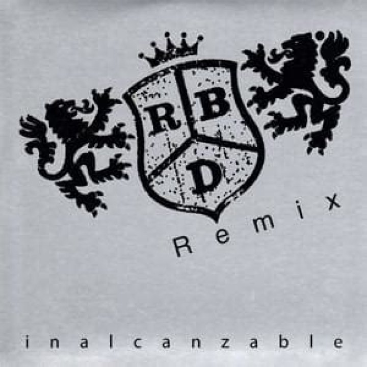 RBD Inalcanzable [Remix] Lyrics English Translation