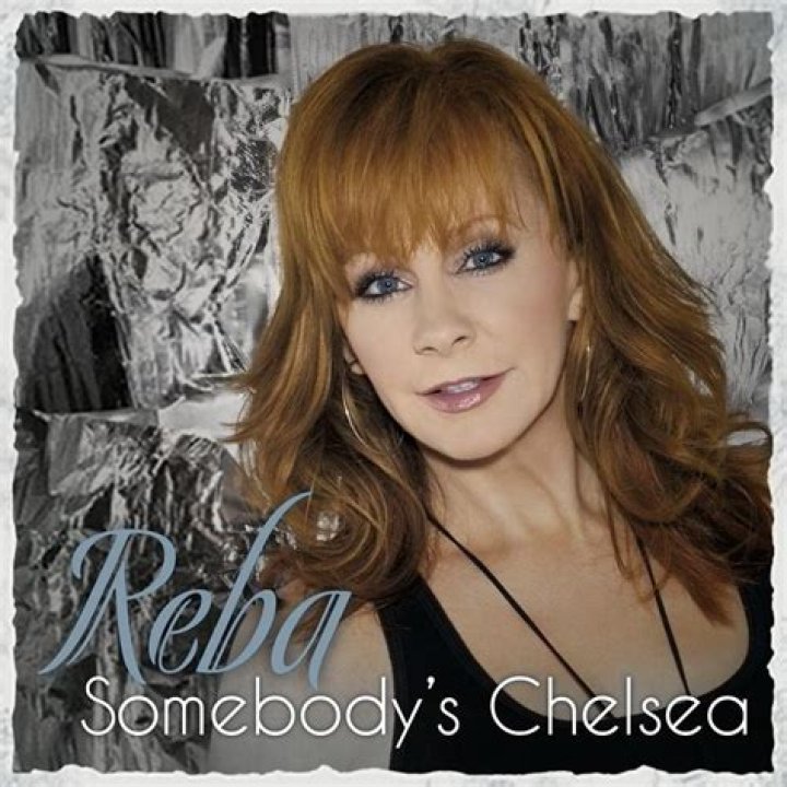 Reba McEntire - Somebody's Chelsea Lyrics Meaning