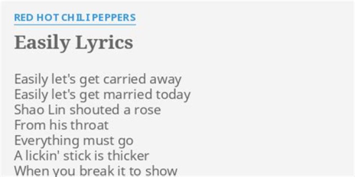 Red Hot Chili Peppers - Easily Lyrics Meaning