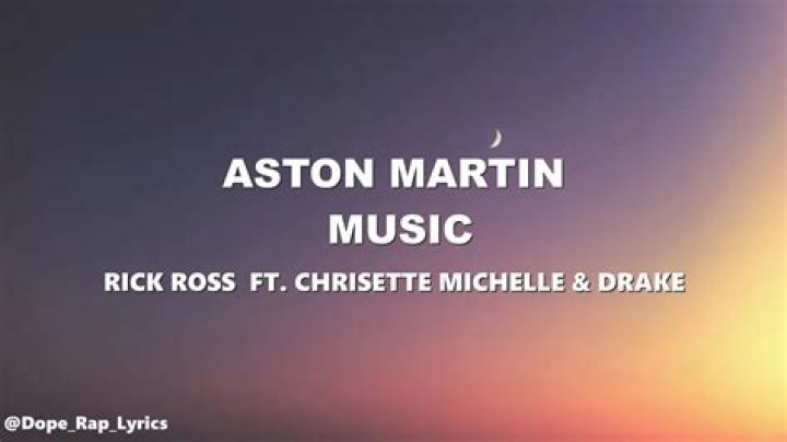 Rick Ross - Aston Martin Music Lyrics Meaning