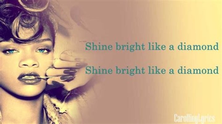 Rihanna - Diamonds Lyrics Meaning