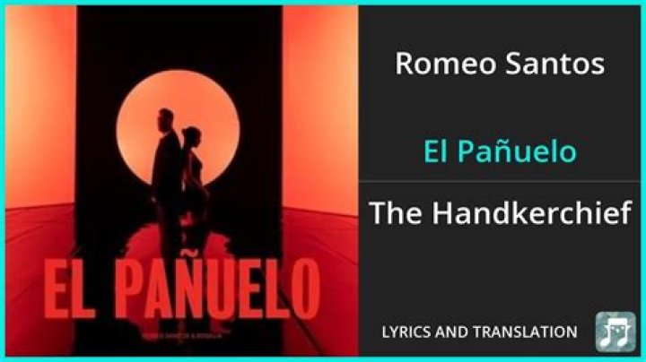 Romeo Santos El Pañuelo Lyrics English Translation