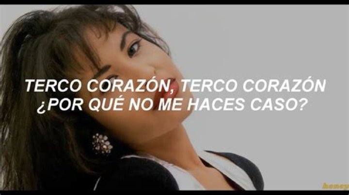Selena Terco Corazón Lyrics English Translation