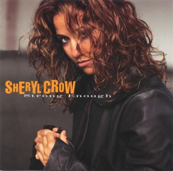 Sheryl Crow - Strong Enough Lyrics Meaning
