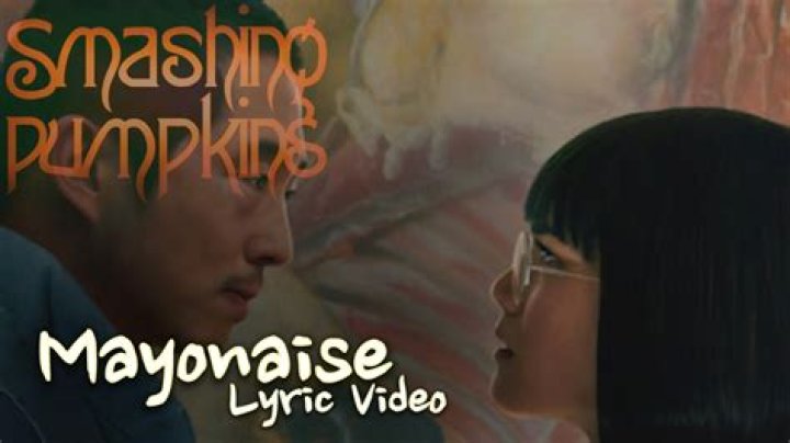 Smashing Pumpkins - Mayonaise Lyrics Meaning