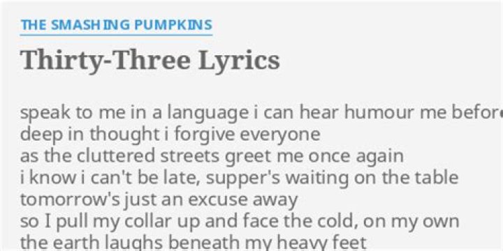Smashing Pumpkins - Thirty Three Lyrics Meaning