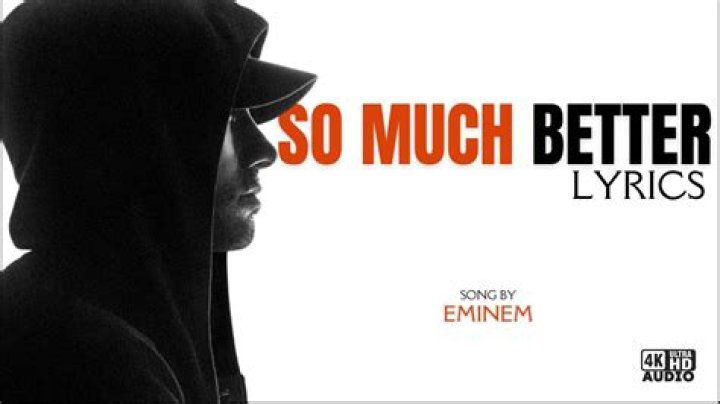So Much Better Lyrics Meaning