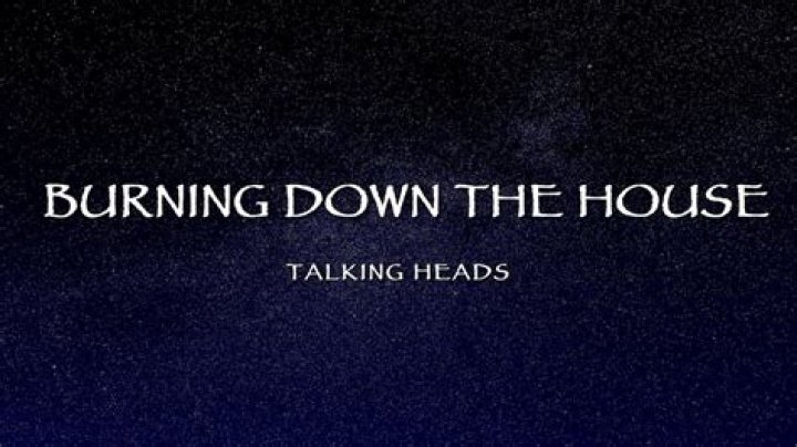 Talking Heads - Burning Down the House Lyrics Meaning