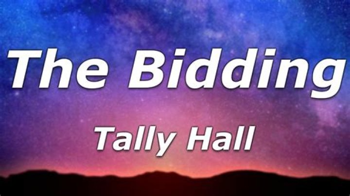 Tally Hall - The Bidding Lyrics Meaning