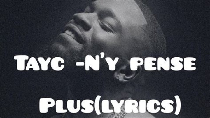 Tayc N'y Pense Plus Lyrics English Translation